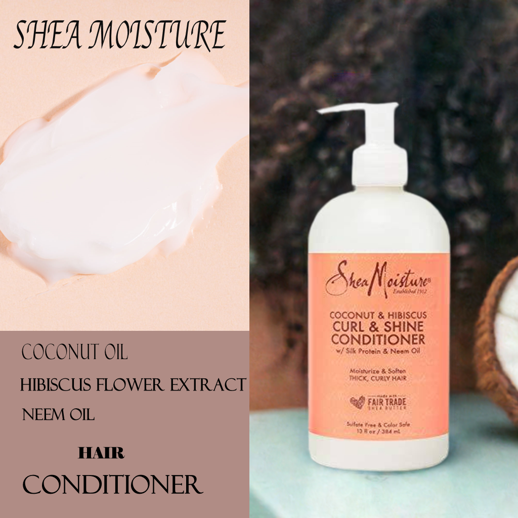 Shea Moisture Curl & Shine Conditioner |  Coconut & Hibiscus